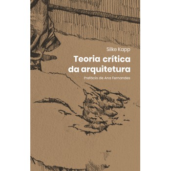 Teoria Crítica Da Arquitetura