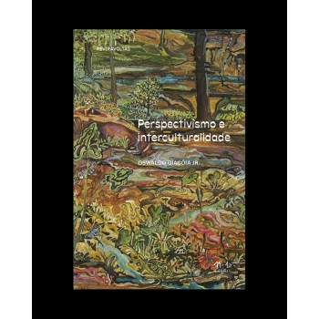 Perspectivismo E Interculturalidade