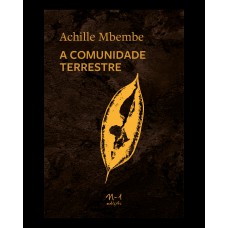 A Comunidade Terrestre A Comunidade Terrestre