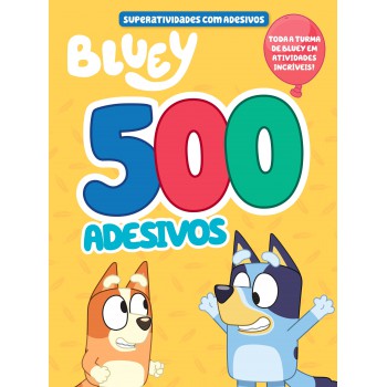 Bluey Superlivro De Adesivos 500 Adesivos 1