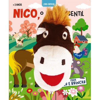 Livro Fantoche - Nico, O Cavalo Gentil