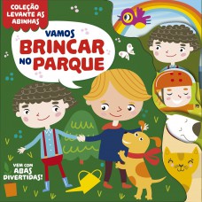 Coleção Levante As Abinhas - Vamos Brincar No Parque