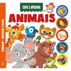 Coleção Espie E Aprenda - Animais