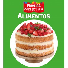 Coleção Primeira Biblioteca - Alimentos