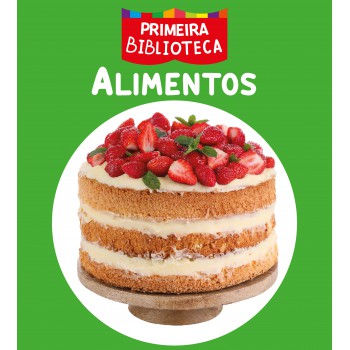 Coleção Primeira Biblioteca - Alimentos