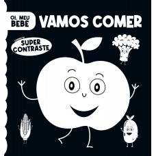 Oi, Meu Bebê - Vamos Comer