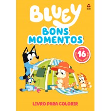 Bluey Bons Momentos Livro Para Colorir Bluey Bons Momentos Livro Para Colorir