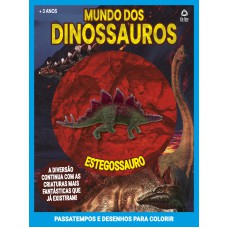 Mundo Dos Dinossauros - Estegossauro