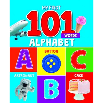 My Irst 101 Words - Alphabet