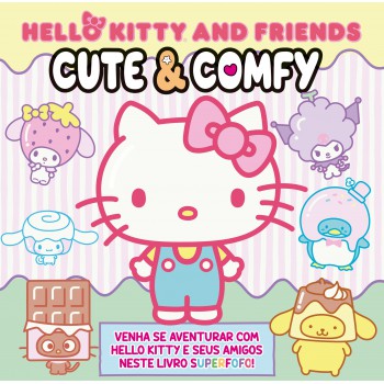 Hello Kitty And Riends - Cute & Comfy: Livro De Colorir Para Crianças