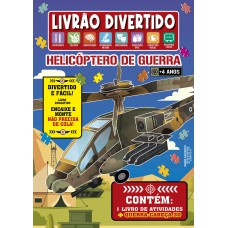Livrão Divertido - Helicóptero De Guerra