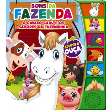 Sons Da Azenda Divertida - O Cavalo Cadu - Livro Sonoro