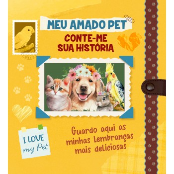 Meu Amado Pet - Conte-me Sua História