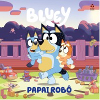 Bluey Livro De História - Papai Robô