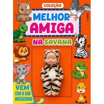 Coleção Melhor Amiga - Na Savana