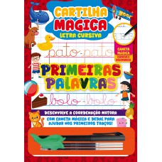 Cartilha Mágica - Primeiras Palavras | Com Caneta Escreva E Apague