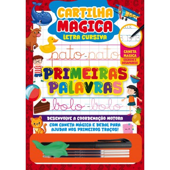 Cartilha Mágica - Primeiras Palavras | Com Caneta Escreva E Apague