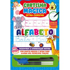 Cartilha Mágica - Alfabeto | Com Caneta Escreva E Apague