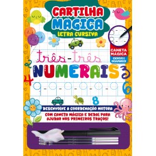 Cartilha Mágica - Números | Com Caneta Escreva E Apague