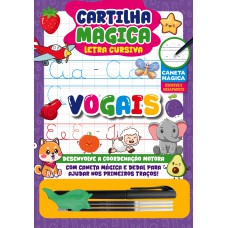 Cartilha Mágica - Vogais | Com Caneta Escreva E Apague