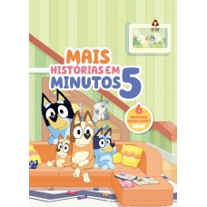 Bluey Mais Histórias Em 5 Minutos