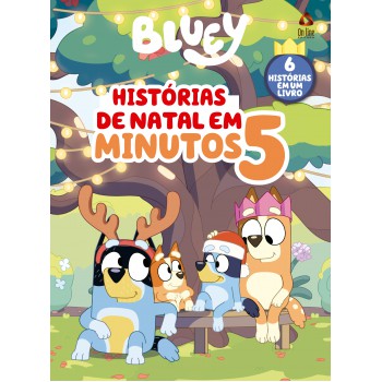 Bluey Histórias De Natal Em 5 Minutos