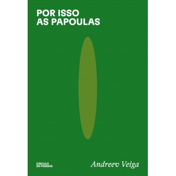 Por Isso As Papoulas