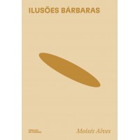 Ilusões Bárbaras