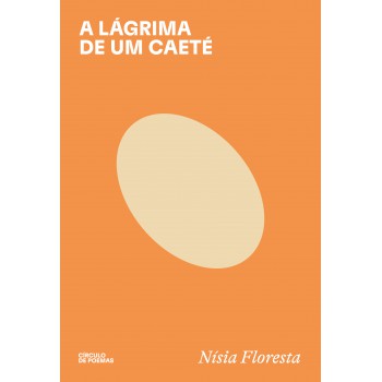 A Lágrima De Um Caeté