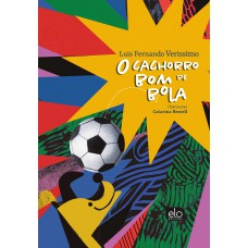 O Cachorro Bom De Bola