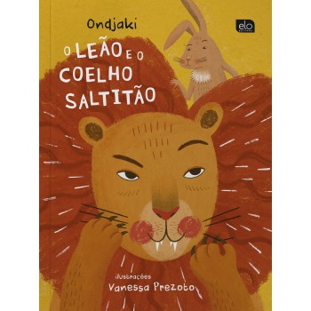 O Leão E O Coelho Saltitão