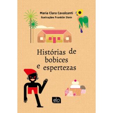 Hist-rias De Bobices E Espertezas