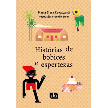 Hist-rias De Bobices E Espertezas