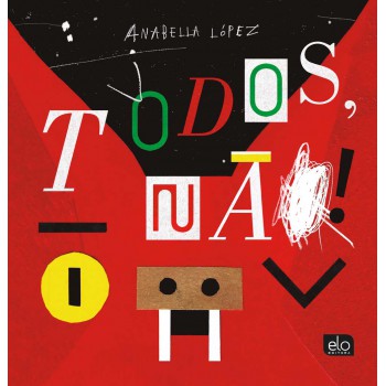Todos, Não!