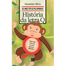 Hist-ria Da Letra Q