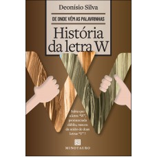 Hist-ria Da Letra W