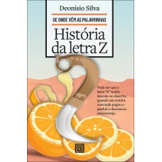 Hist-ria Da Letra Z