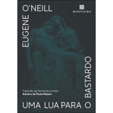 Uma Lua Para O Bastardo