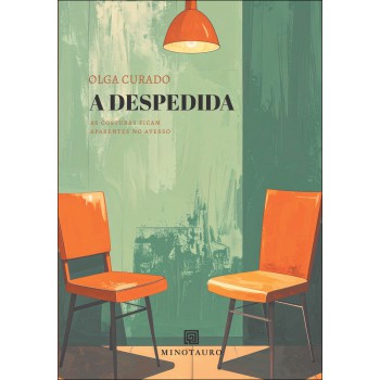 A Despedida: As Costuras Icam Aparentes No Avesso