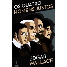 Os Quatro Homens Justos