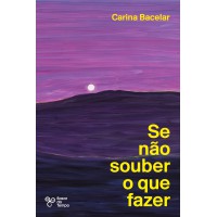 Se Não Souber O Que Fazer
