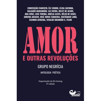 Amor E Outras Revoluções