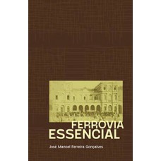 FERROVIA ESSENCIAL