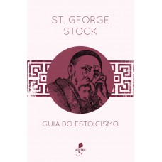 Guia Do Estoicismo