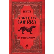 A Arte Da Guerra: Os Treze Capítulos