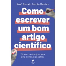 Como Escrever Um Bom Artigo Científico