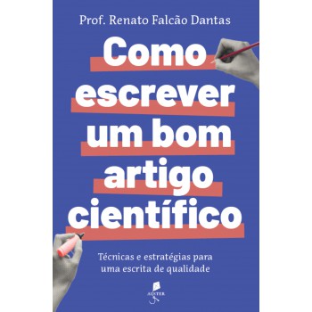 Como Escrever Um Bom Artigo Científico