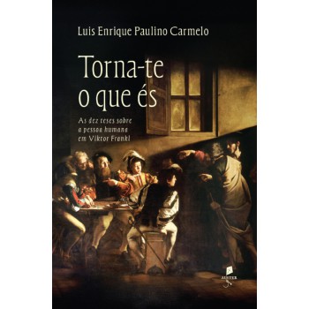 Torna-te O Que és