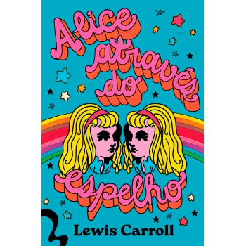 Alice Através Do Espelho