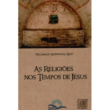 As Religiões Nos Tempos De Jesus